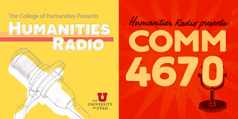Humanities Radio Season 4 & COMM 4670